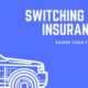 Blue background with stencil of sedan style car in bottom left. Text, "Switching car insurance? Easier than you think."
