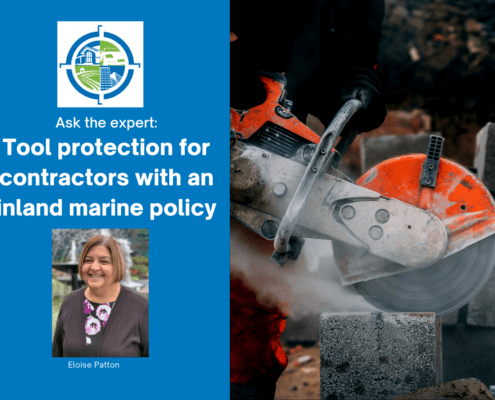 Ask the expert: Tool protection for contracors with an inland marine policy. Floating blue banner with text to the left of a gas powered circular saw cutting a cinderblock.